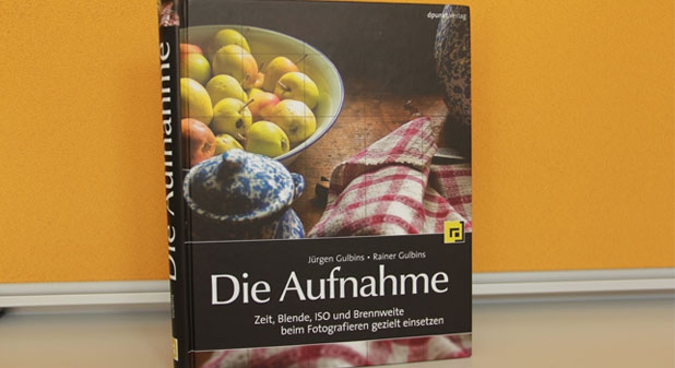 Rezension: Die Aufnahme – Zeit, Blende, ISO und Brennweite beim Fotografieren gezielt einsetzen